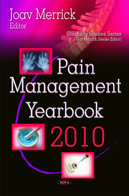 Pain Management Yearbook 2010