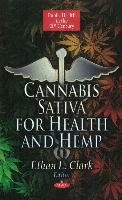 Cannabis Sativa for Health & Hemp