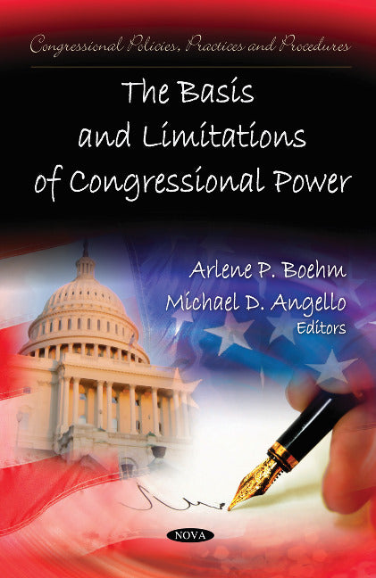 Basis & Limitations of Congressional Power
