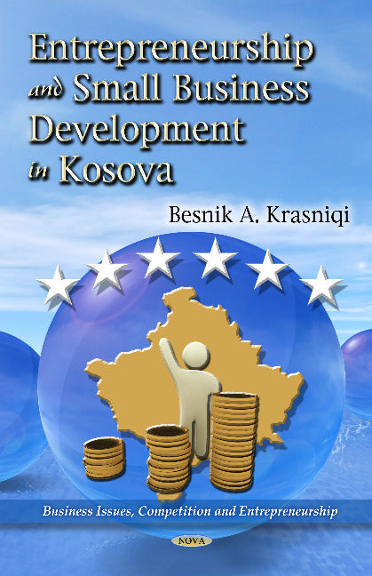 Determinants of Entrepreneurship & Small Business Development in Kosova
