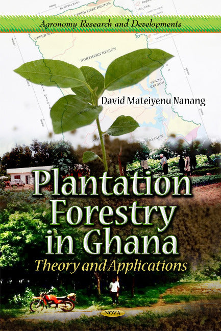 Plantation Forestry in Ghana