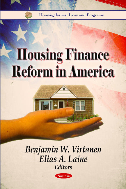 Housing Finance Reform in America