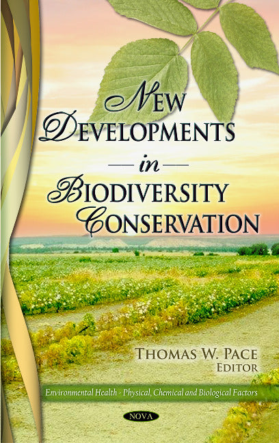 New Developments in Biodiversity Conservation