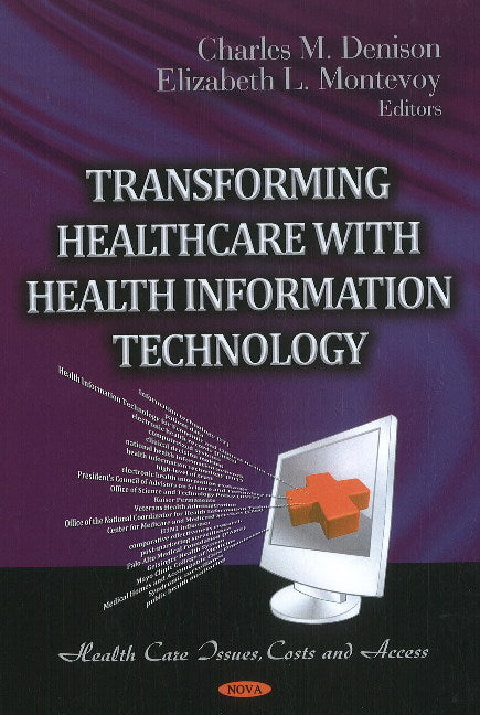 Transforming Healthcare with Health Information Technology