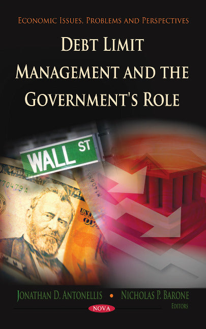 Debt Limit Management & the Government's Role