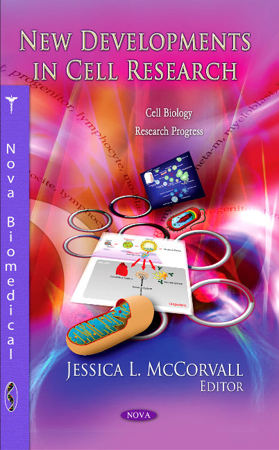 New Developments in Cell Research