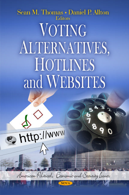 Voting Alternatives, Hotlines & Websites