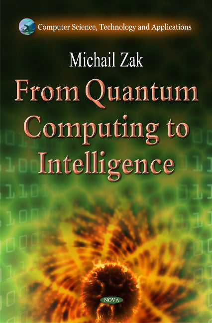 From Quantum Computing to Intelligence