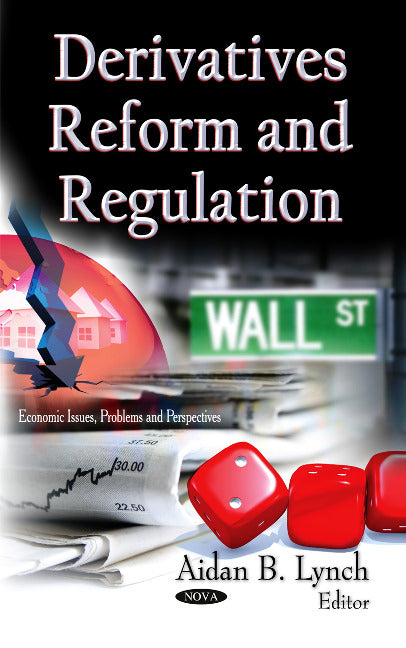 Derivatives Reform & Regulation