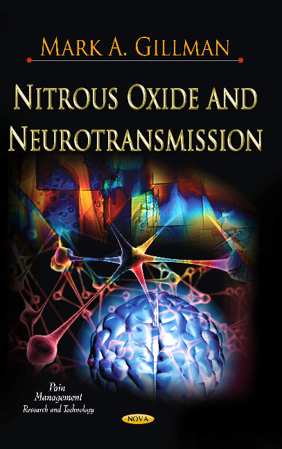 Nitrous Oxide & Neurotransmission