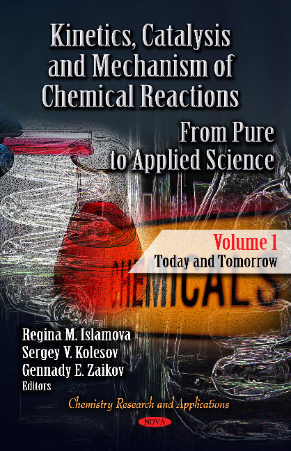 Kinetics, Catalysis & Mechanism of Chemical Reactions