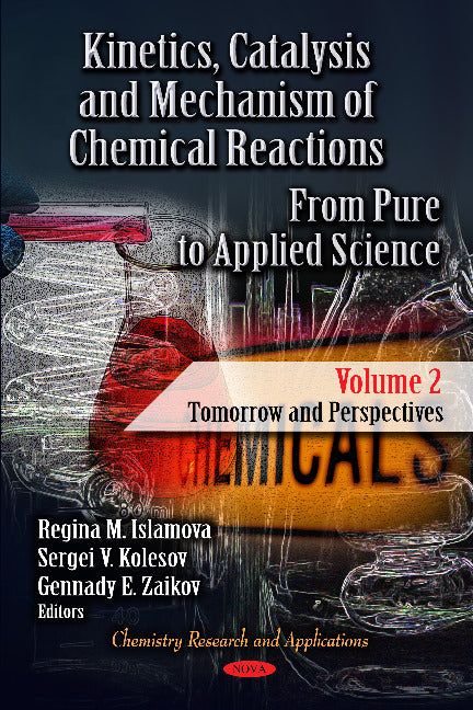 Kinetics, Catalysis & Mechanism of Chemical Reactions