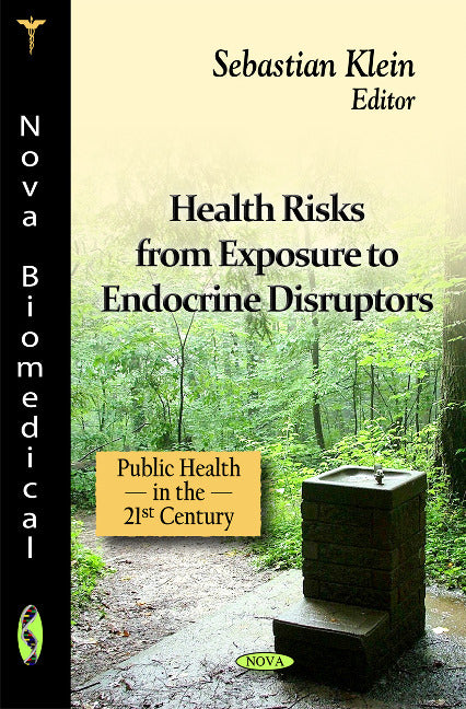 Health Risks from Exposure to Endocrine Disruptors