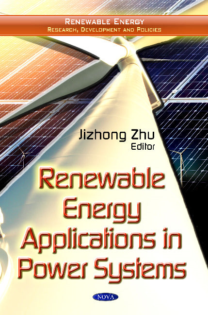 Renewable Energy Applications in Power Systems