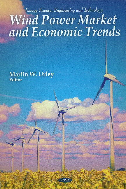 Wind Power Market & Economic Trends