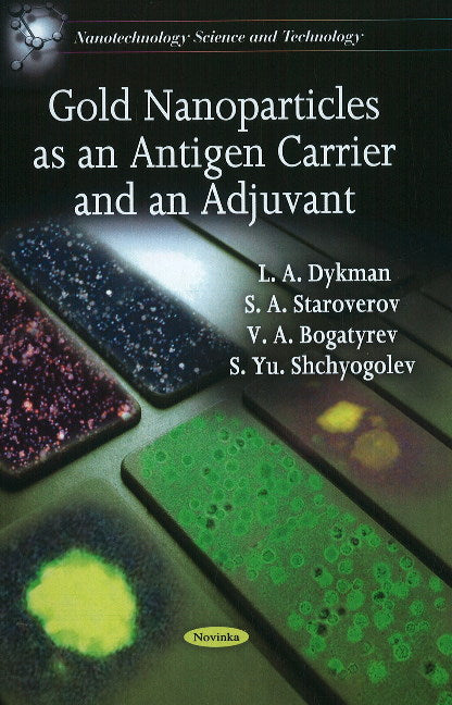 Gold Nanoparticles as an Antigen Carrier & an Adjuvant