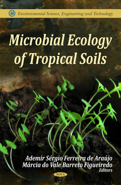 Microbial Ecology of Tropical Soils
