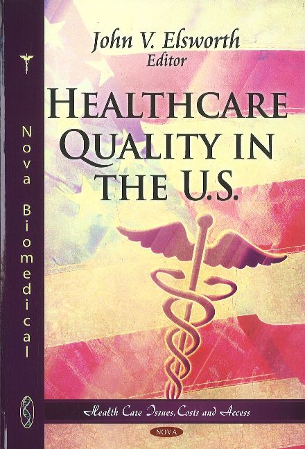 Healthcare Quality in the U.S.
