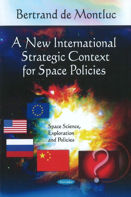 New International Strategic Context for Space Policies