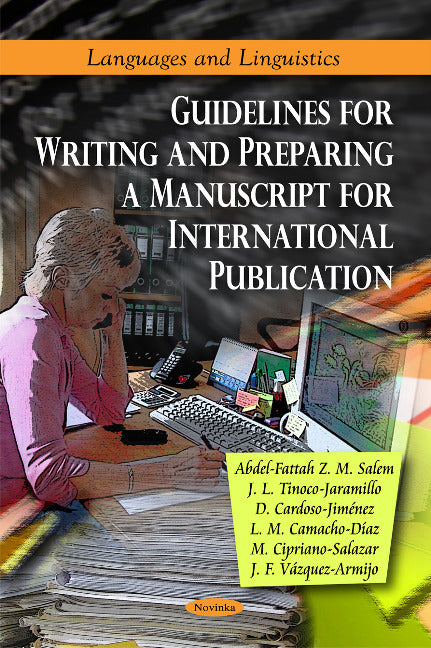 Guidelines for Writing & Preparing a Manuscript for International Publication