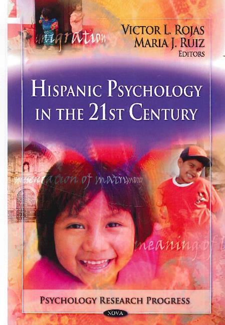 Hispanic Psychology in the 21st Century