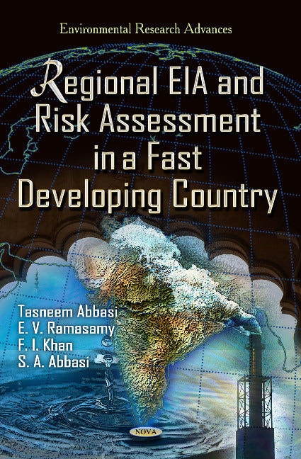 Regional EIA & Risk Assessment in a Fast Developing Country