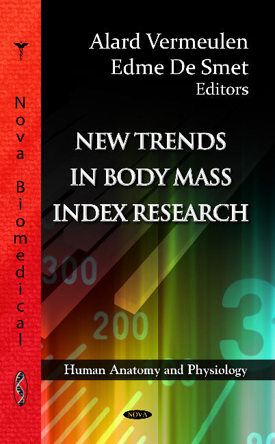 New Trends in Body Mass Index Research