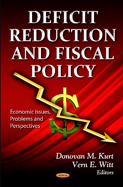 Deficit Reduction & Fiscal Policy