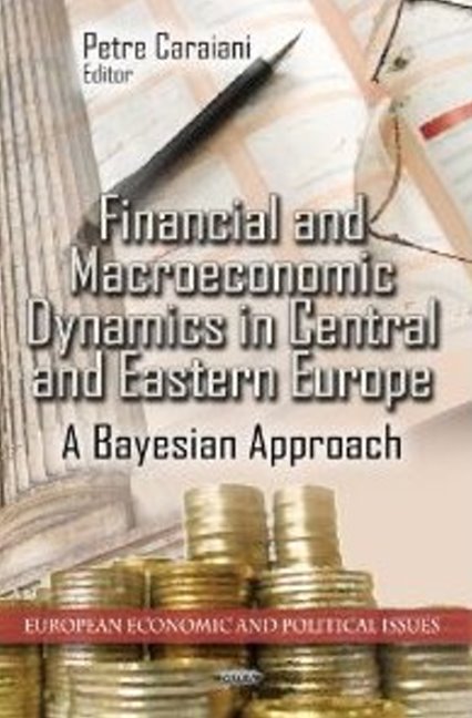 Financial & Macroeconomic Dynamics in Central & Eastern Europe