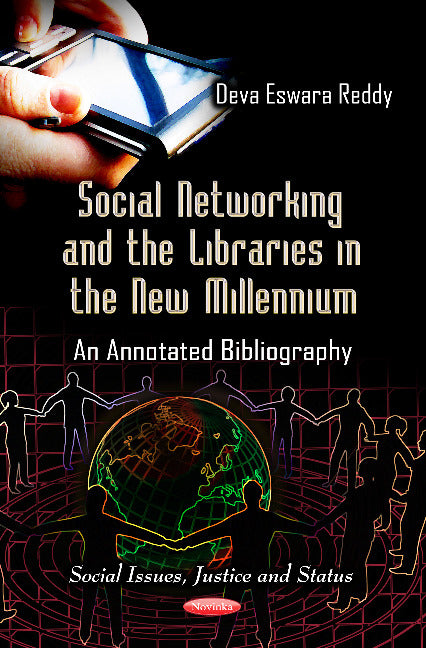 Social Networking & the Libraries in the New Millennium