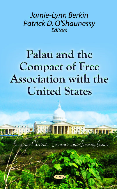 Palau & the Compact of Free Association with the United States