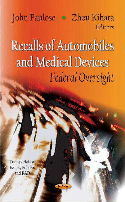 Recalls of Automobiles & Medical Devices