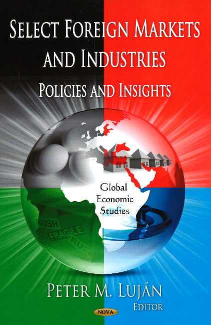 Select Foreign Markets & Industries
