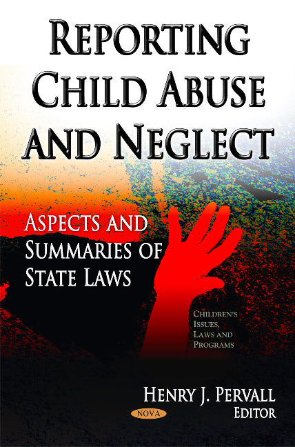 Reporting Child Abuse & Neglect