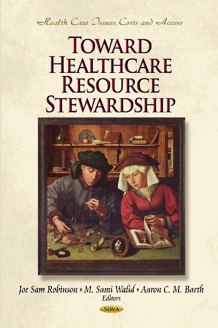 Toward Healthcare Resource Stewardship