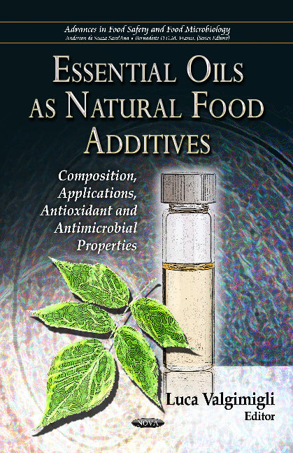 Essential Oils as Natural Food Additives