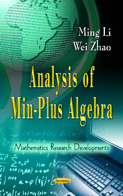 Analysis of Min-Plus Algebra