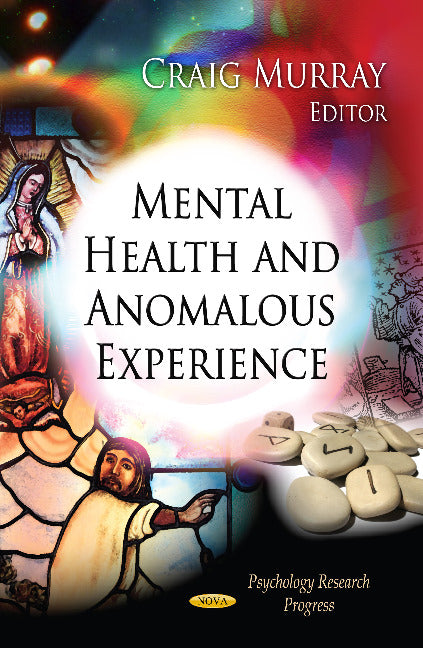 Mental Health & Anomalous Experience
