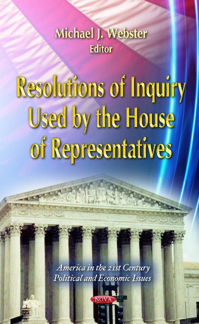 Resolutions of Inquiry Used by the House of Representatives