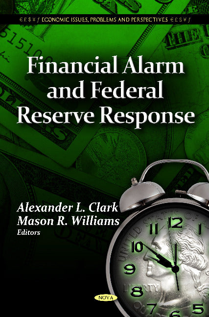 Financial Alarm & Federal Reserve Response