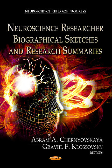 Neuroscience Research Biographical Sketches & Research Summaries