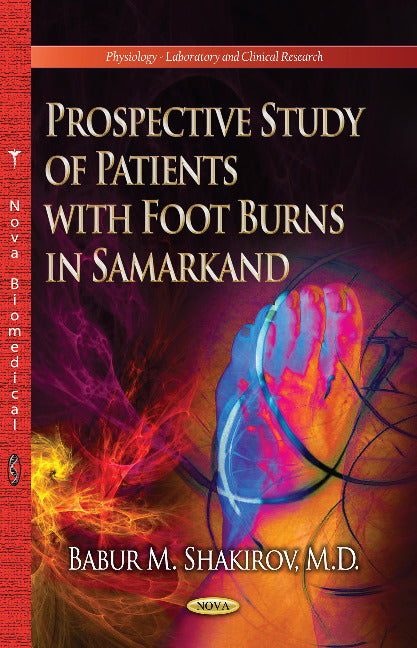 Prospective Study of Patients with Foot Burns in Samarkand