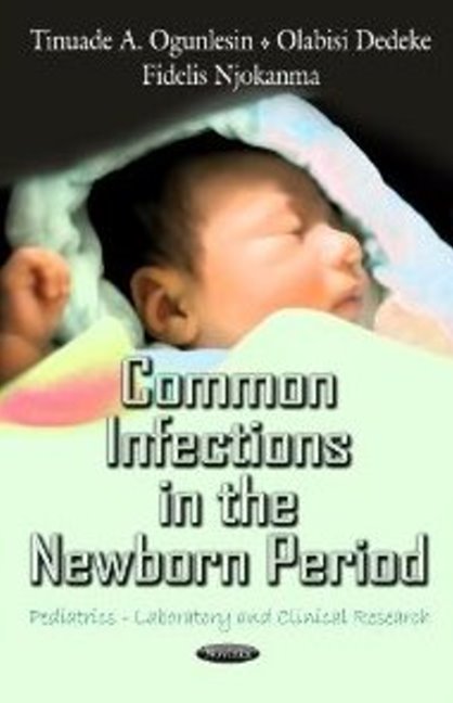 Common Infections in the Newborn Period