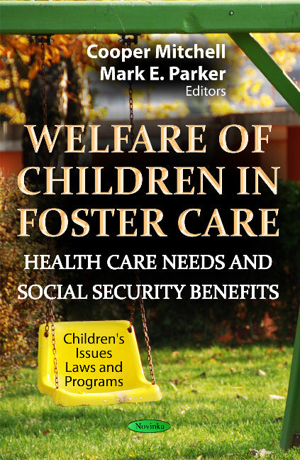 Welfare of Children in Foster Care