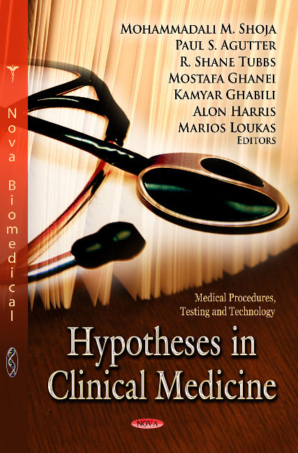 Hypotheses in Clinical Medicine