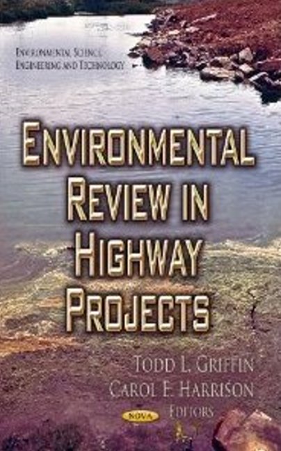 Environmental Review in Highway Projects