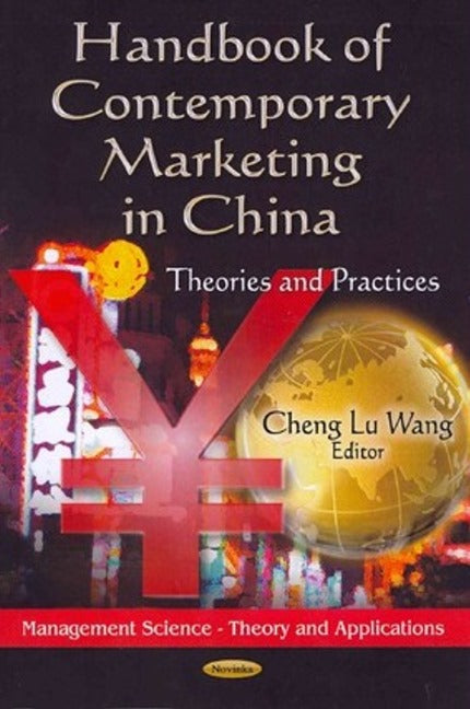Handbook of Contemporary Marketing in China