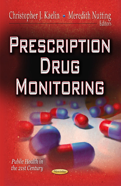 Prescription Drug Monitoring