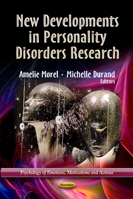 New Developments in Personality Disorders Research