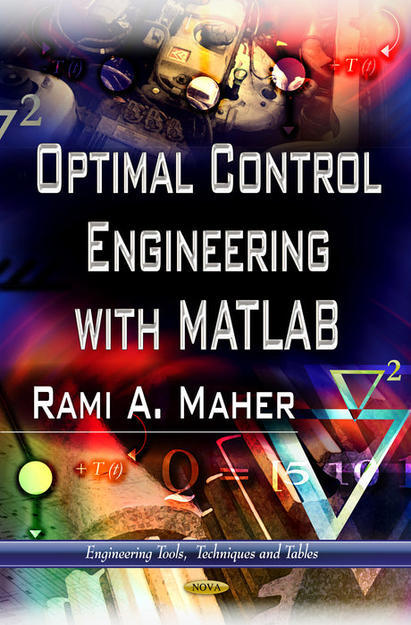 Optimal Control Engineering with Matlab